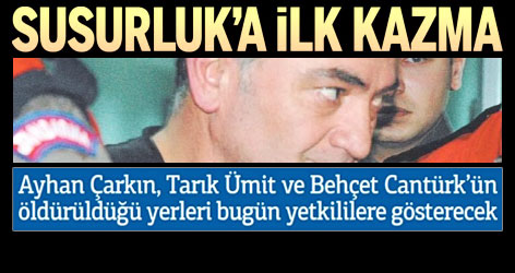 Çarkın, bugün mezar yerlerini gösterecek!