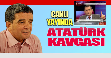 Canlı yayında Atatürk kavgası!