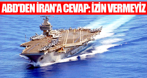 ABD'den İran'a cevap: İzin vermeyiz