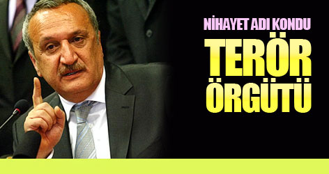 Nihayet adı kondu: Terör örgütü