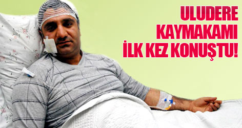 Uludere Kaymakamı konuştu