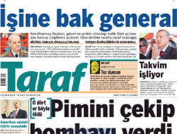 Taraf'tan askeri kızdıracak başlık