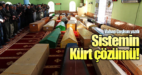 Sistemin Kürt çözümü!