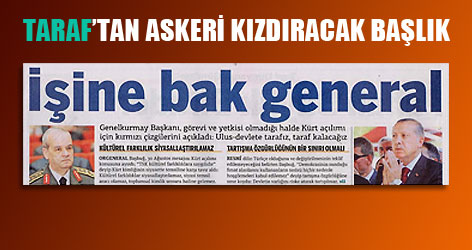 Taraf'tan askeri kızdıracak başlık