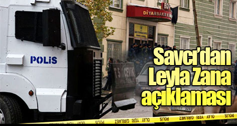 Savcı'dan Leyla Zana açıklaması