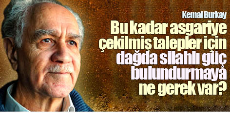 Burkay: Silah, Kürtler için sigorta değil