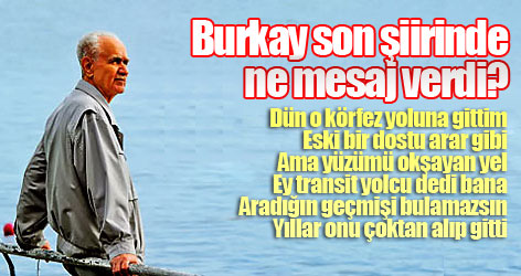 Kemal Burkay son şiirinde ne mesaj verdi?