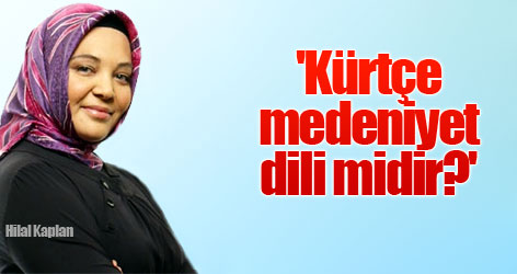 'Kürtçe medeniyet dili midir?'