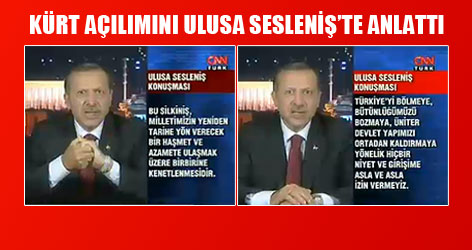 Kürt açılımını Ulusa Sesleniş'te anlattı