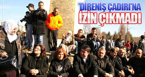 BDP'nin 'direniş çadırı'na izin çıkmadı