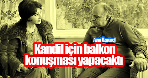 Avni Özgürel: Kandil için balkon konuşması yapacaktı
