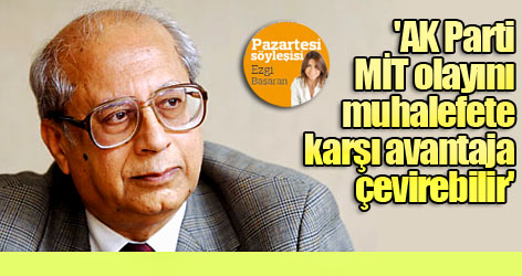 'AK Parti MİT olayını muhalefete karşı avantaja çevirebilir'