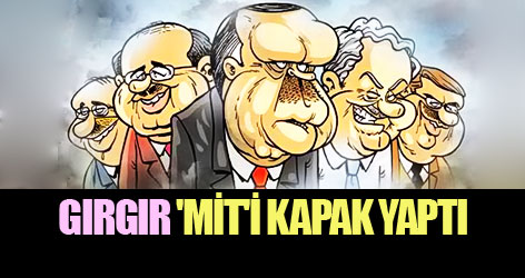 Gırgır, 'MİT'i kapak yaptı