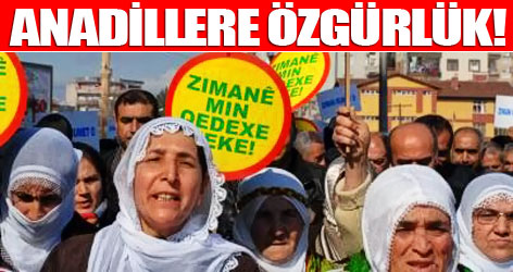 Anadillere özgürlük!