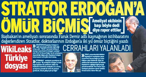 Stratfor Erdoğan’a ömür biçmiş!