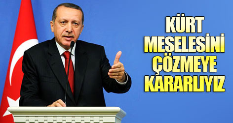 Erdoğan: Kürt meselesini çözmeye kararlıyız