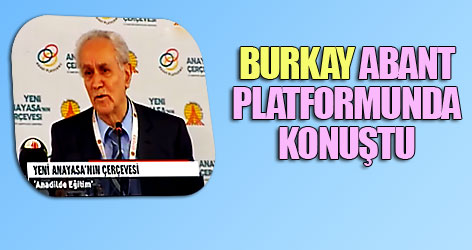 Kemal Burkay Abant Platformunda konuştu
