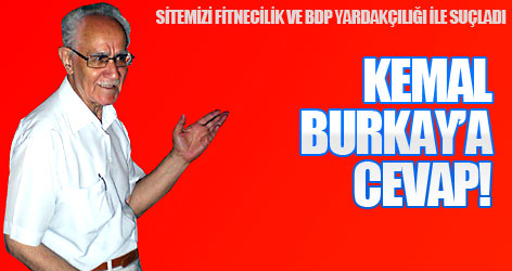 Kemal Burkay'a cevap!