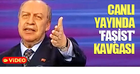 Canlı yayında 'faşist' kavgası!
