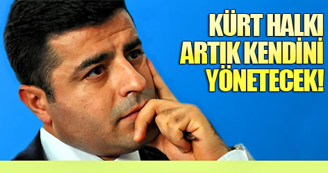 Kürt halkı artık kendini yönetecek!