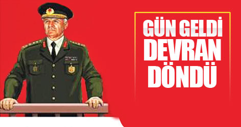 Gün geldi, devran döndü...