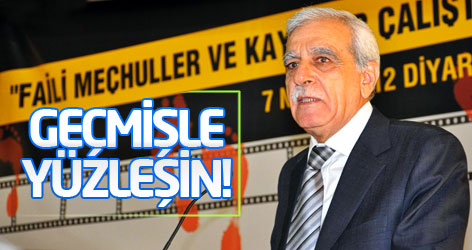 'Geçmişle yüzleşmek 'Katliamlar'ın faillerini bulmakla olur!'