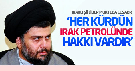 'Her Kürdün Irak petrolünde hakkı vardır'