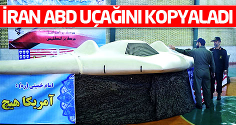 İran ABD 'casus uçağı'nı kopyaladı!