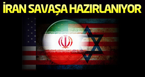 İran savaşa hazırlanıyor!