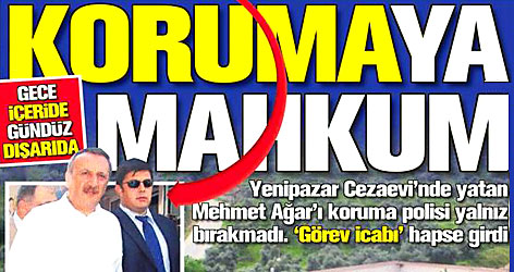 Mehmet Ağar'ın koruma polisi başında bekliyor!