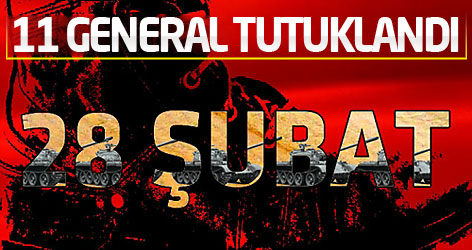 11 general daha tutuklandı!