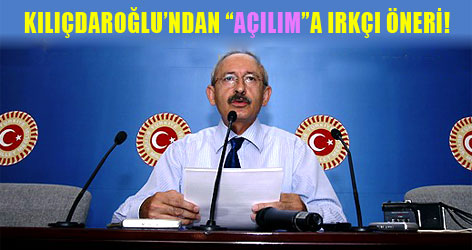 Kılıçdaroğlu'ndan 'açılım'a tahrik edici öneri!