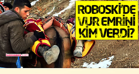 Roboski'de vur emrini kim verdi?