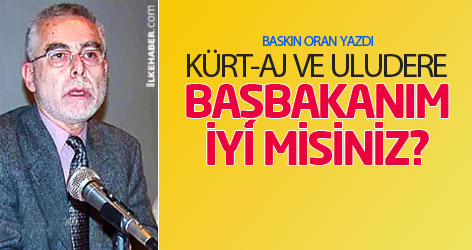 Kürt-aj ve Uludere: Başbakanım, iyi misiniz?