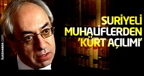 Suriyeli muhaliflerden 'Kürt açılımı'