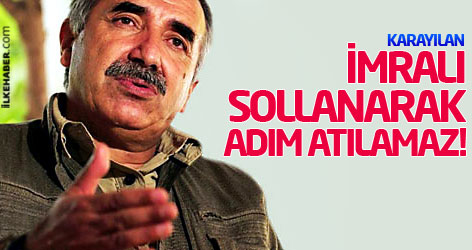 Karayılan: İmralı sollanarak adım atılamaz!
