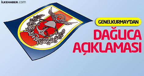 Genelkurmay'dan Dağlıca açıklaması