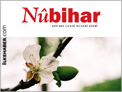 Nûbihar dergisinin 119. sayısı çıktı