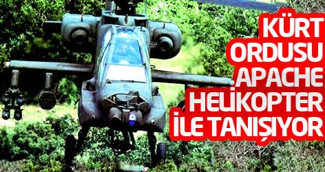 Kürt ordusu Apache helikopter ile tanışıyor