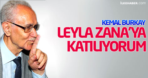 Kemal Burkay: Leyla Zana'ya katılıyorum