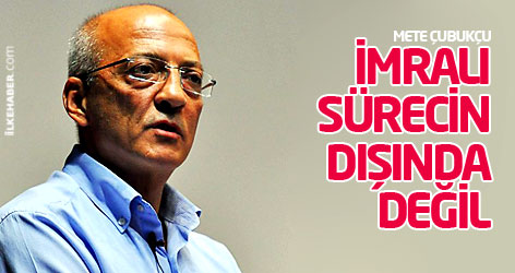 Mete Çubukçu yazdı: İmralı sürecin dışında değil