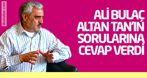 Ali Bulaç, Altan Tan'ın sorularına cevap verdi