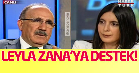 Beşir Atalay'dan Leyla Zana'ya destek!