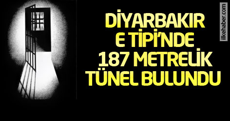 Diyarbakır E Tipi'nde 187 metrelik tünel bulundu