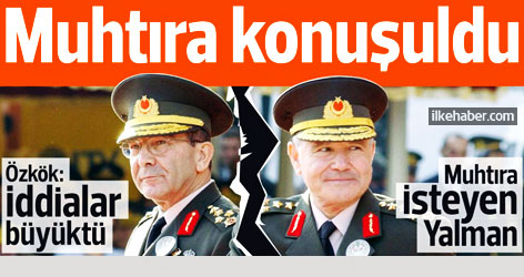 Özkök itiraf etti: Muhtıra sözü geçti