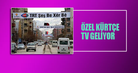 Özel Kürtçe TV geliyor!