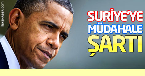 Obama'dan Suriye'ye 'askeri müdahale' sinyali