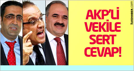 BDP'li vekillerden AKP'li vekile sert cevap!