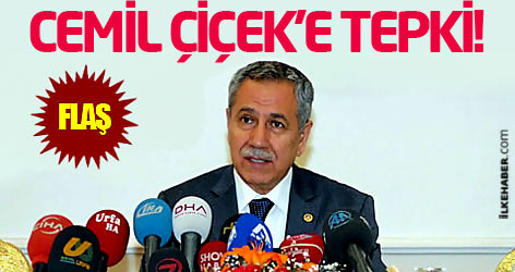 Hükümetten Cemil Çiçek'e tepki!
