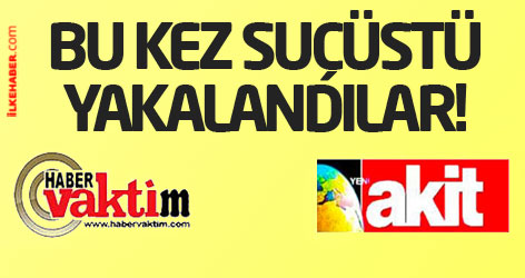 Bu kez suçüstü yakalandılar!